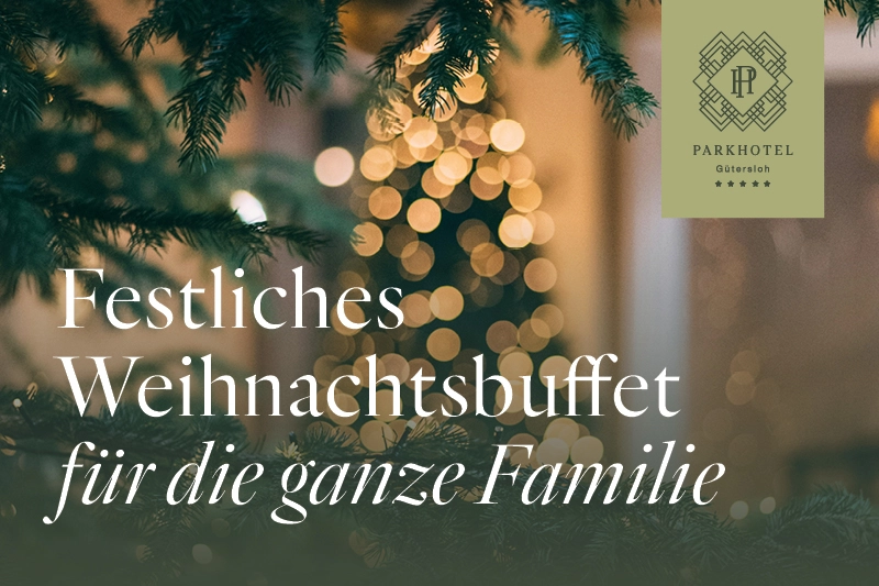 Festliches Weihnachtsbuffet für die ganze Familie